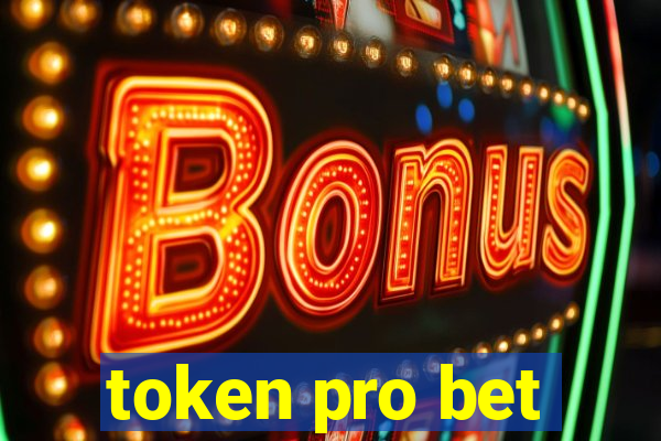 token pro bet